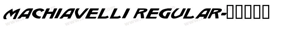 Machiavelli Regular字体转换